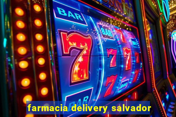 farmacia delivery salvador